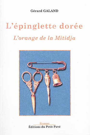 L'épinglette dorée : l'orange de la Mitidja