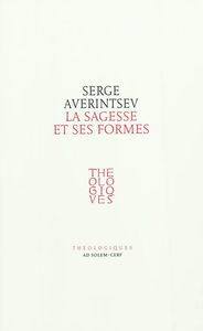 La sagesse et ses formes : conception de la sophia et sens de l'icône
