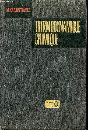 THERMODYNAMIQUE CHIMIQUE.