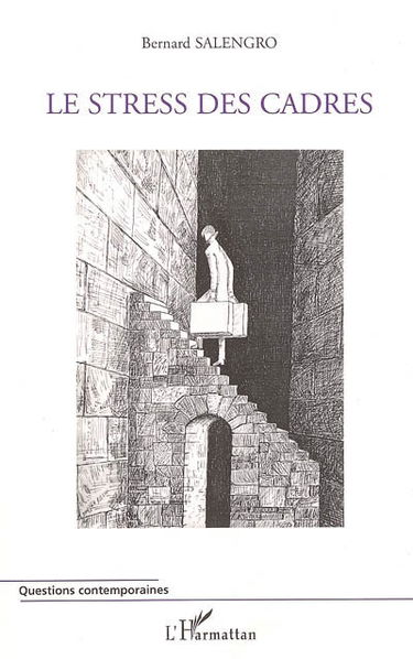 Le stress des cadres