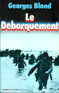 Le débarquement : 6 juin 1944