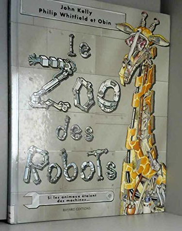 Le zoo des robots