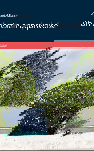 Un destin apprivoisé