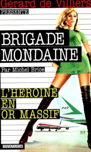 L'heroine en or massif