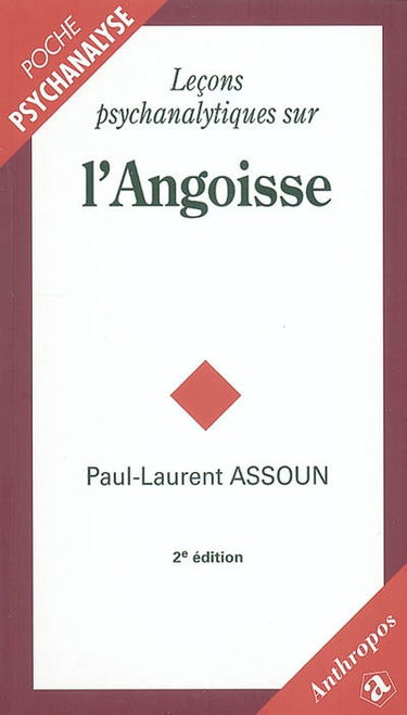 Leçons psychanalytiques sur l'angoisse