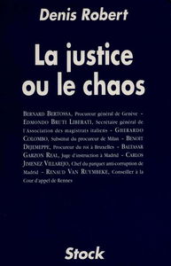 La justice ou le chaos