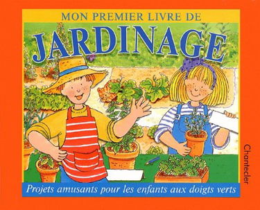 Mon Premier Livre De Jardinage