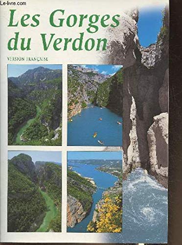 Les gorges du Verdon et le lac Sainte-Croix