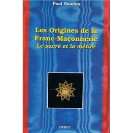 Les origines de la franc-maçonnerie