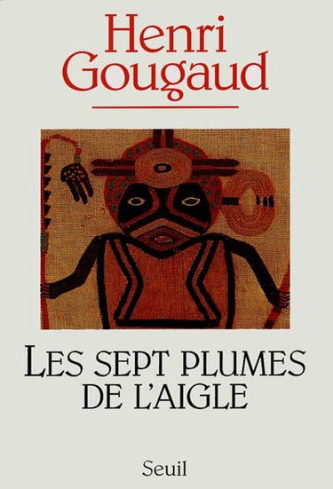 Les sept plumes de l'aigle