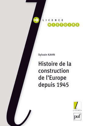 Histoire de la construction de l'Europe depuis 1945