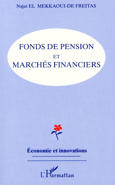 Fonds de pension et marchés financiers