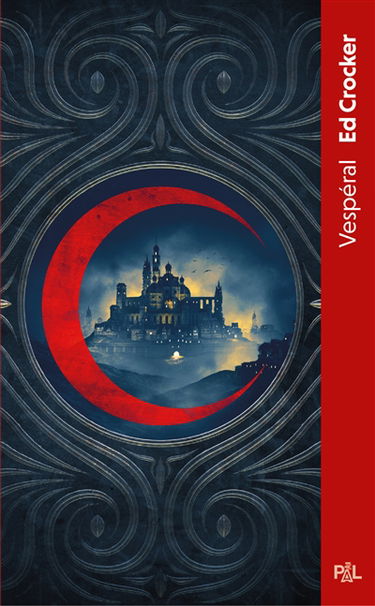 Les terres éternelles. Vol. 1. Vespéral : texte intégral