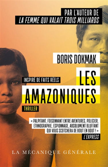Les Amazoniques : thriller