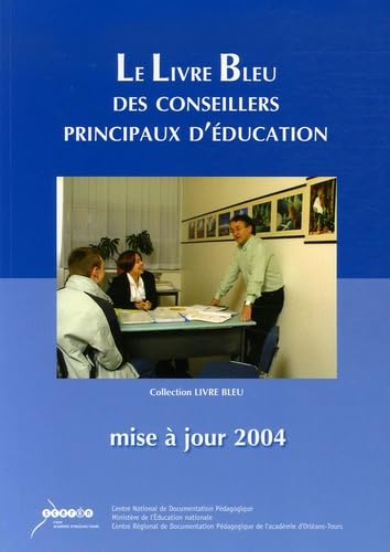 Le Livre Bleu des Conseillers Principaux d'Education