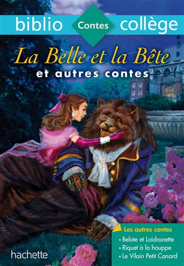 La Belle et la Bête : et autres contes