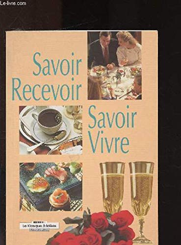 Savoir-recevoir et Savoir-vivre