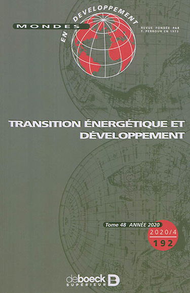 Mondes en développement, n° 192. Transition énergétique et développement