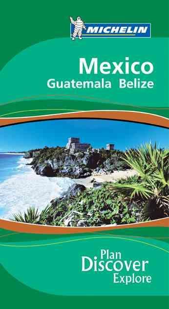 GUIDES MEXICO GUATEMALA BELIZE