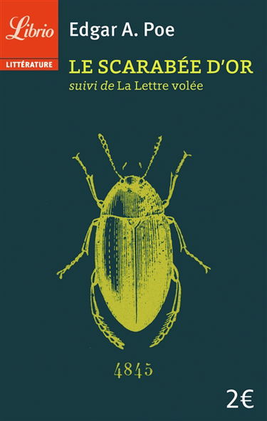 Le scarabée d'or. La lettre volée