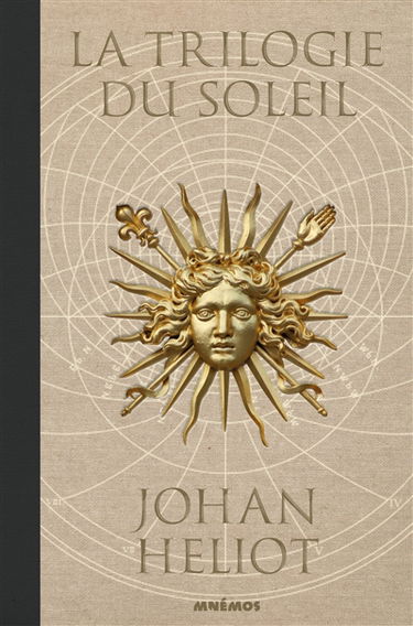 La trilogie du Soleil : intégrale