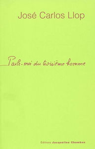 Parle-moi du troisième homme