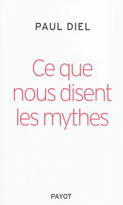 Ce que nous disent les mythes