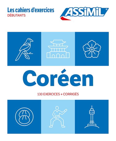 Couverture de Coréen : débutants : 130 exercices + corrigés