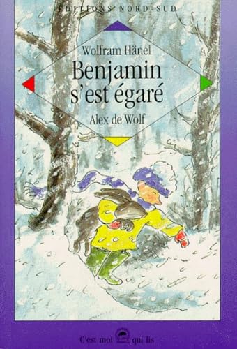 Benjamin s'est égaré