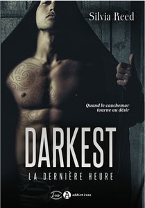 Darkest : la dernière heure