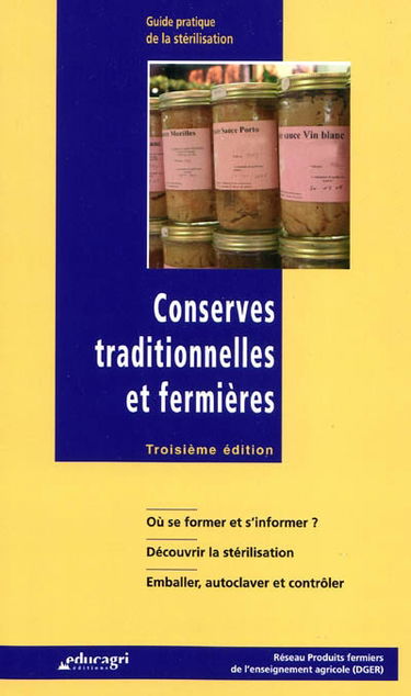 Conserves traditionnelles et fermières : guide pratique de la stérilisation