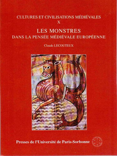 Les monstres dans la pensée médiévale européenne : essai de présentation