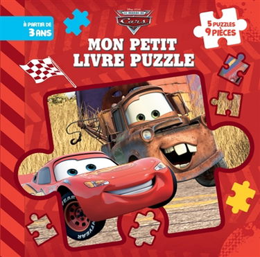 Le monde de Cars : mon petit livre puzzle