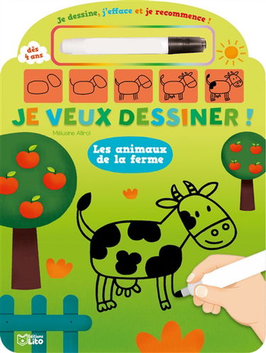 Je veux dessiner ! : les animaux de la ferme