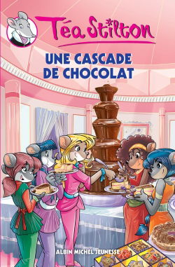 Téa Stilton. Vol. 19. Une cascade de chocolat
