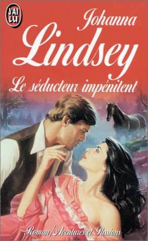 Couverture de Les Frères Malory. Le Séducteur impénitent, tome 2 par Johanna Lindsey