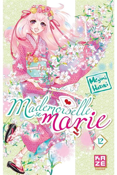 Mademoiselle se marie. Vol. 12