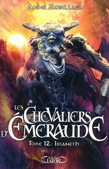 Les chevaliers d'Emeraude. Vol. 12. Irianeth
