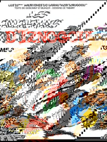 Iznogoud, tome 23 : Les cauchemars d'Iznogoud, tome 3