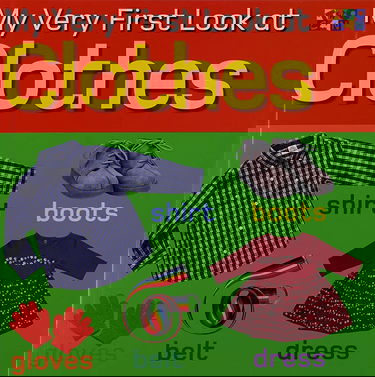 My Very First Look at Clothes