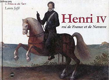 Henri IV, roi de France et de Navarre