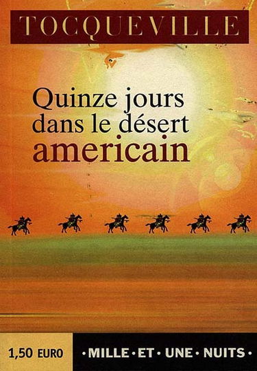 Quinze jours dans le désert américain