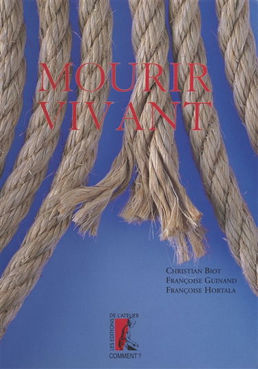 Mourir vivant