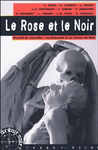 Le rose et le noir