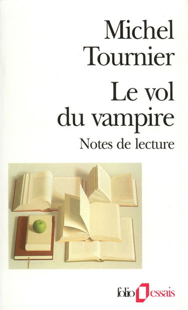 Le vol du vampire : notes de lecture