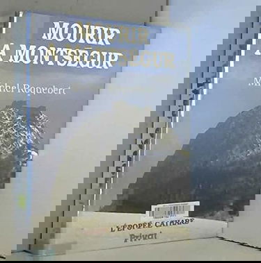 L'Epopée Cathare, tome 4 : mourir à Montségur