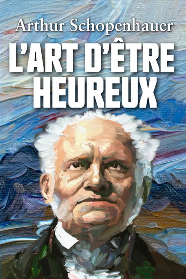 Couverture de L’ART D’ÊTRE HEUREUX