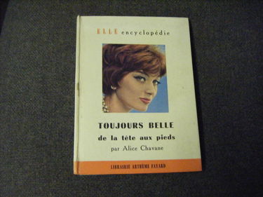 Toujours belle de la tete aux pieds