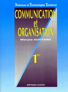 Communication et organisation : 1re