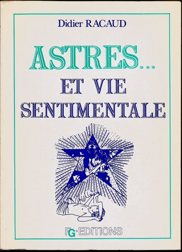 Couverture de Astres. et vie sentimentale par Didier Racaud